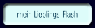 mein Lieblings-Flash